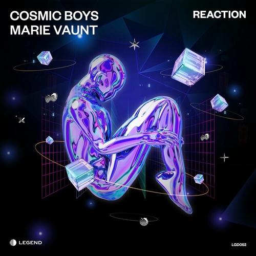 Cosmic Boys, Marie Vaunt - Reaction [LGD052]